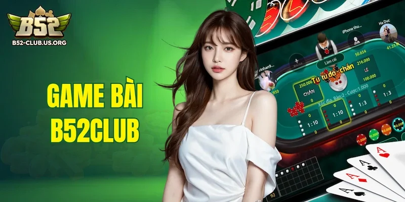 Game Bài B52Club