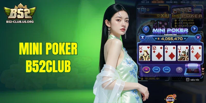 Mini Poker B52Club
