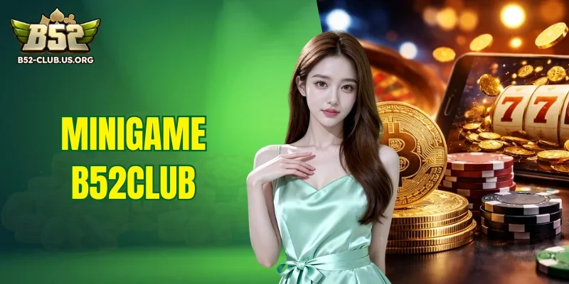 minigame B52Club
