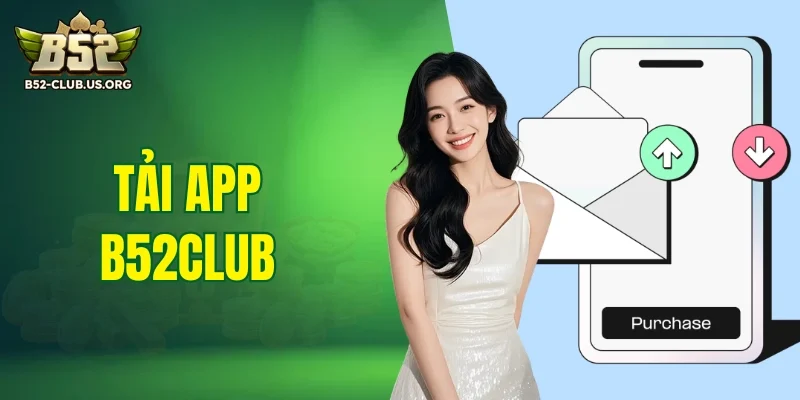 tải app B52Club
